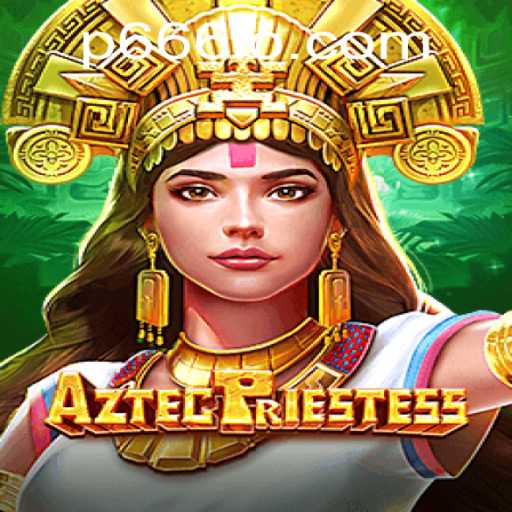 Exploring the Mystical World of AztecPriestess: A Journey Through Time