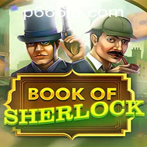 Unlock the Mysteries of 'Book of Sherlock' - A Thrilling Journey of Discovery