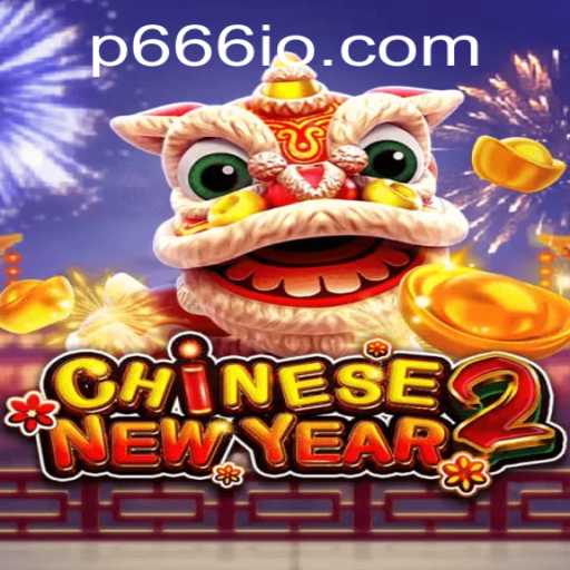 Exploring CHINESENEWYEAR2: A Fascinating Blend of Tradition and Gaming