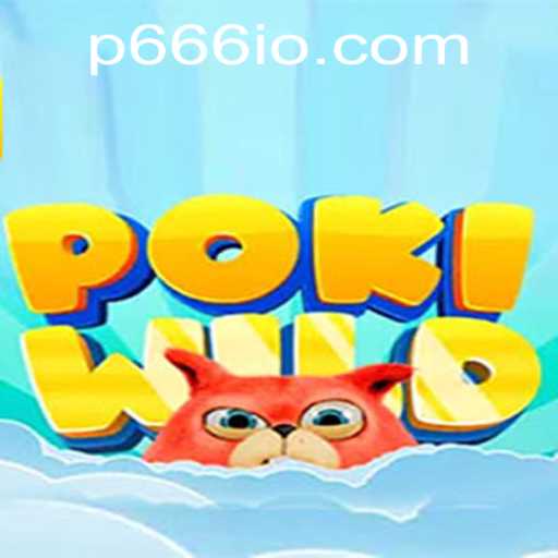 Explore the World of PokiWild: A Dynamic Gaming Experience